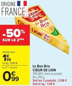 Carrefour CŒUR DE LION Le Bon Brie offre