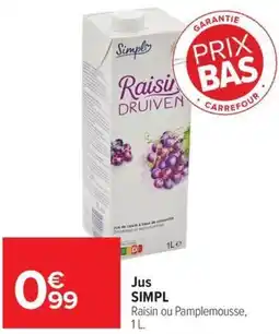 Carrefour Simpl Jus offre