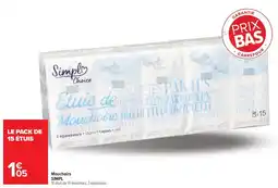 Carrefour Simpl Mouchoirs offre