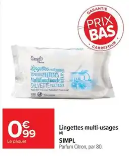 Carrefour Simpl Lingettes multi-usages offre