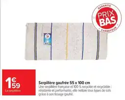 Carrefour Serpillère gaufrée offre