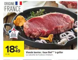 Carrefour Viande bovine: faux-filet à griller offre