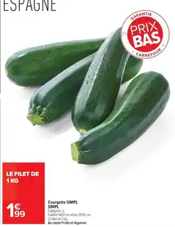 Carrefour Market Simpl Courgette offre