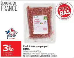 Carrefour Market Simpl Chair à saucisse pur porc offre