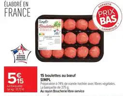 Carrefour Market Simpl 15 boulettes au bœuf offre