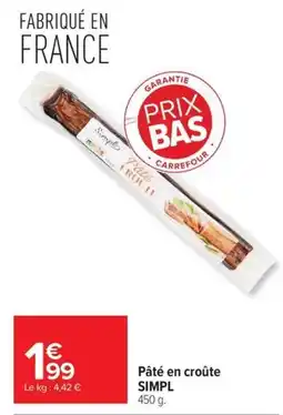 Carrefour Market Simpl Pâté en croûte offre