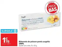 Carrefour Market Simpl Bâtonnets de poisson panés surgelés offre