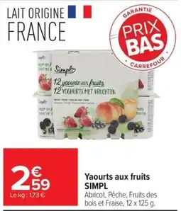 Carrefour Market Simpl Yaourts aux fruits offre