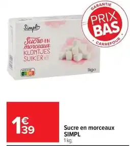 Carrefour Market Simpl Sucre en morceaux offre