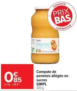 Carrefour Market Simpl Compote de pommes allégée en sucres offre