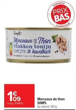 Carrefour Market Simpl Morceaux de thon offre