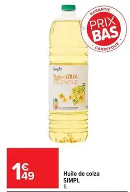 Carrefour Market Simpl Huile de colza offre