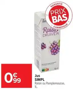 Carrefour Market Simpl Jus offre