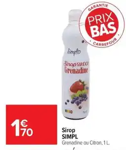 Carrefour Market Simpl Sirop offre