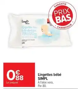 Carrefour Market Simpl Lingettes bébé offre