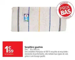 Carrefour Market Serpillère gaufrée offre
