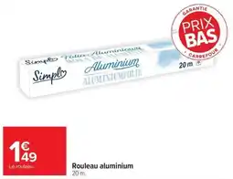 Carrefour Market Rouleau aluminium offre