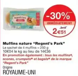 Monop' Muffins nature regent's park offre