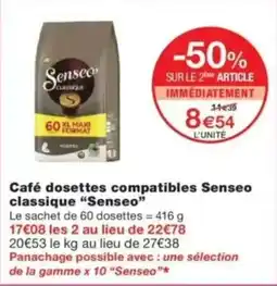 Monop' Café dosettes compatibles senseo classique senseo offre