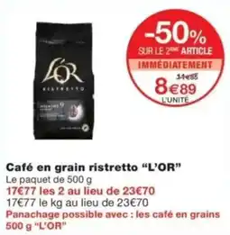 Monop' Café en grain ristretto L'OR offre