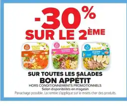 Carrefour BON APPÉTIT Sur toutes les salades offre
