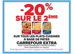 Carrefour CARREFOUR EXTRA Sur tous les plats cuisinés à base de pâtes offre