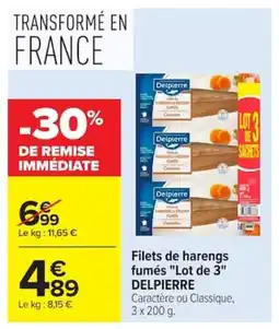 Carrefour DELPIERRE Filets de harengs fumés Lot de 3 offre