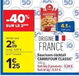 Carrefour CARREFOUR CLASSIC Saucisses cocktail offre