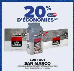 Carrefour SAN MARCO offre