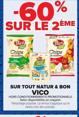 Carrefour VICO Sur tout natur & bon offre