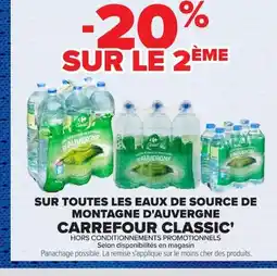 Carrefour CARREFOUR CLASSIC Sur toutes les eaux de source de montagne d'auvergne offre