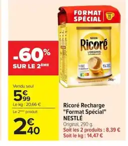 Carrefour NESTLÉ Ricoré Recharge Format Spécial offre