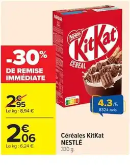 Carrefour KITKAT Céréales offre