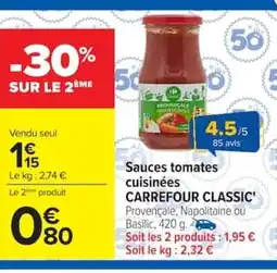 Carrefour CARREFOUR CLASSIC Sauces tomates cuisinées offre