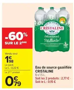 Carrefour CRISTALINE Eau de source gazeifiée offre