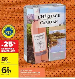Carrefour L'HÉRITAGE DE CARILLAN I.G.P. Pays d'Oc offre