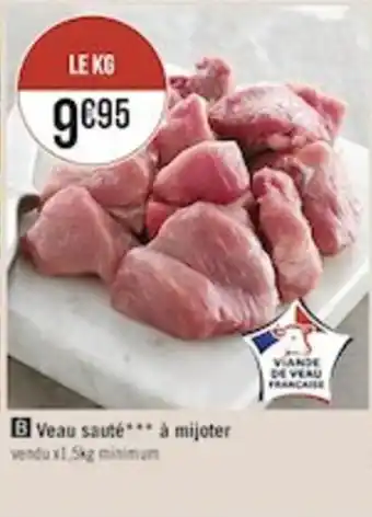 Casino Supermarchés Veau sauté à mijoter offre