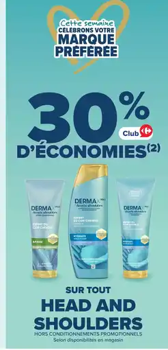 Carrefour HEAD AND SHOULDERS offre