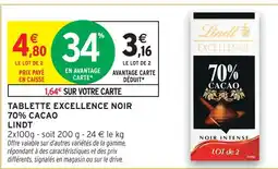 Intermarché Lindt tablette excellence noir 70% cacao offre