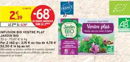 Intermarché Jardin bio infusion bio ventre plat offre