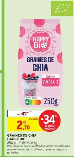 Intermarché Happy bio graines de chia offre