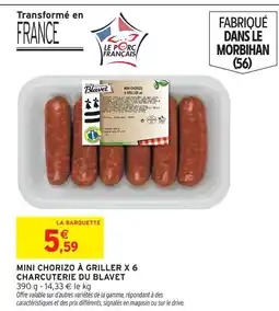 Intermarché Blavet mini chorizo à griller x 6 offre