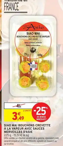 Intermarché Merveilles d'asie siao mai bouchons crevette à la vapeur avec sauces offre