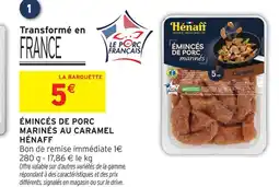 Intermarché Hénaff émincés de porc marinés au caramel offre