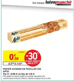 Intermarché Apta papier cuisson en feuilles x16 offre