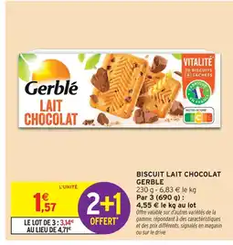 Intermarché Gerblé biscuit lait chocolat offre