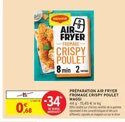 Intermarché Maggi préparation air fryer fromage crispy poulet offre