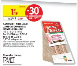 Intermarché Monique ranou sandwich triangle jambon emmental offre