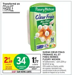 Intermarché Fleury michon surimi cœur frais fromage ail et fines herbes offre