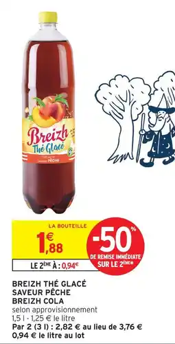 Intermarché Breizh cola thé glacé saveur pêche offre